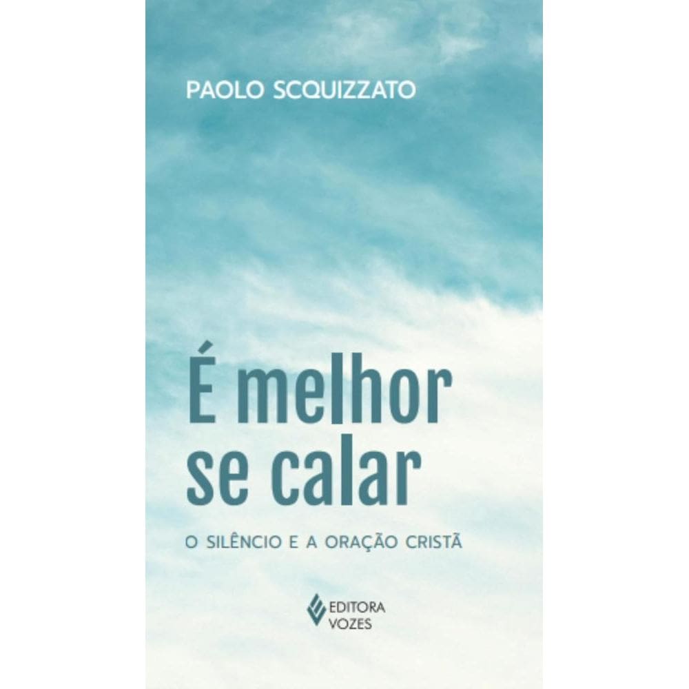 É melhor se calar