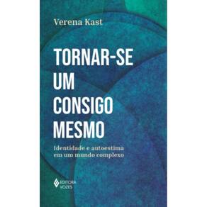 Tornar-se um consigo mesmo