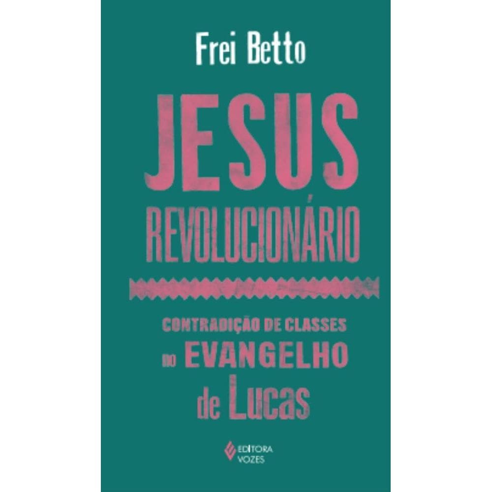 Jesus revolucionário