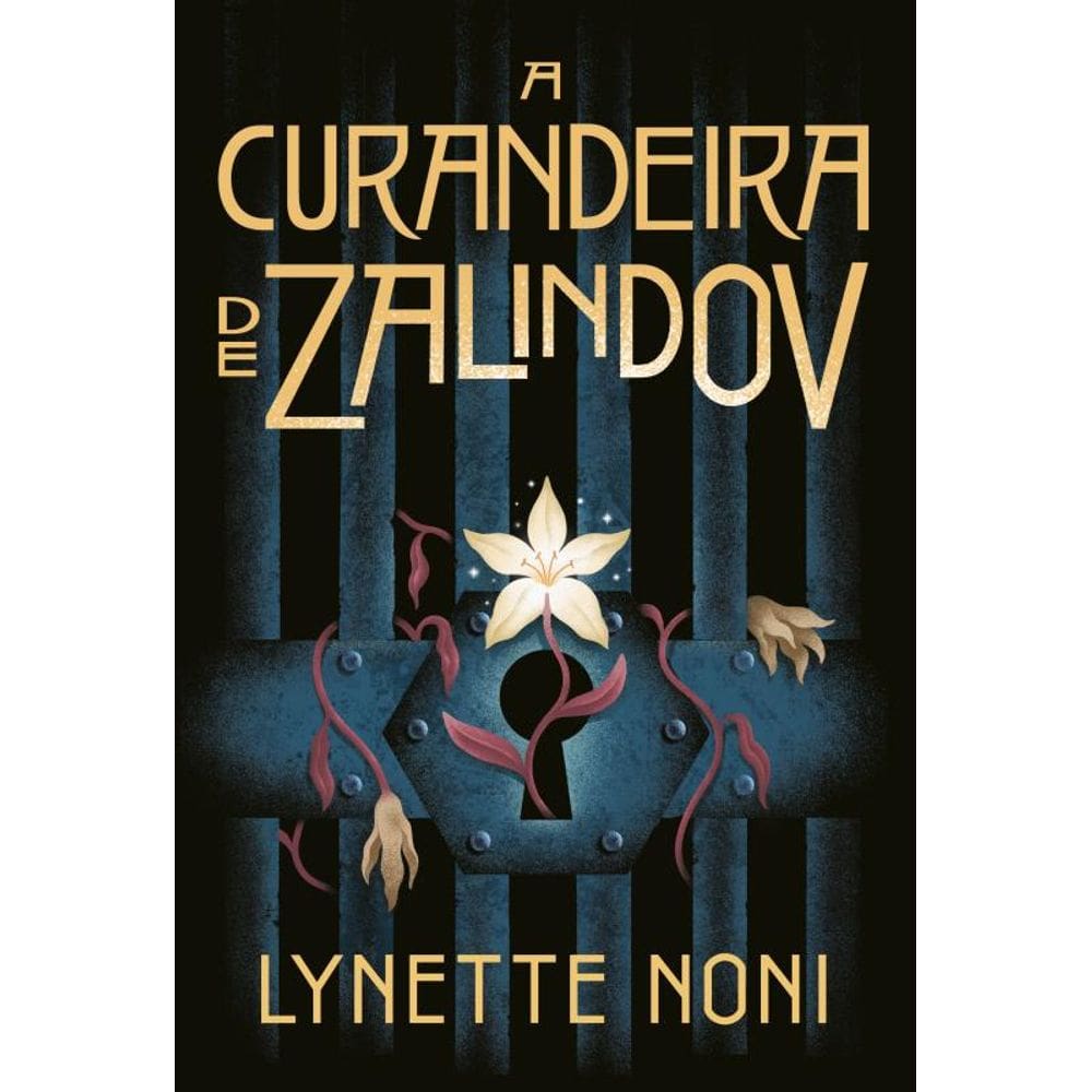 A curandeira de Zalindov: Volume 1