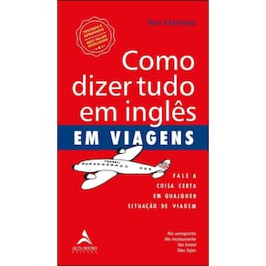 Como dizer tudo em inglês em viagens