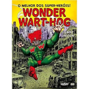 O Melhor Dos Super-Heróis! - Wonder Wart-Hog