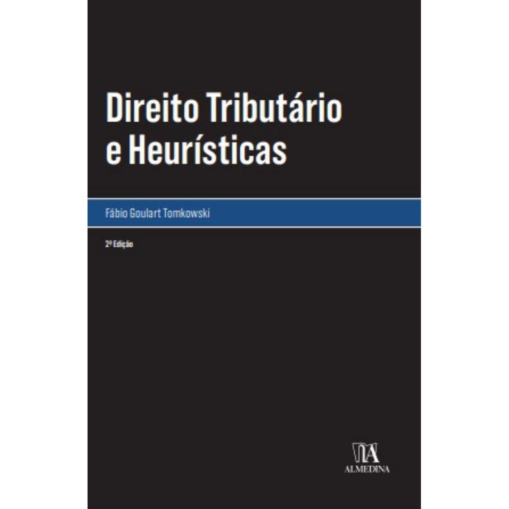 Direito Tributário e Heurísticas - 02Ed/23