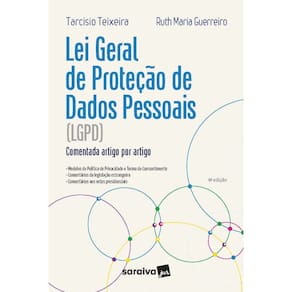 Lei Geral de Proteção de Dados Pessoais - Comentada Artigo Por Artigo - 04Ed/22