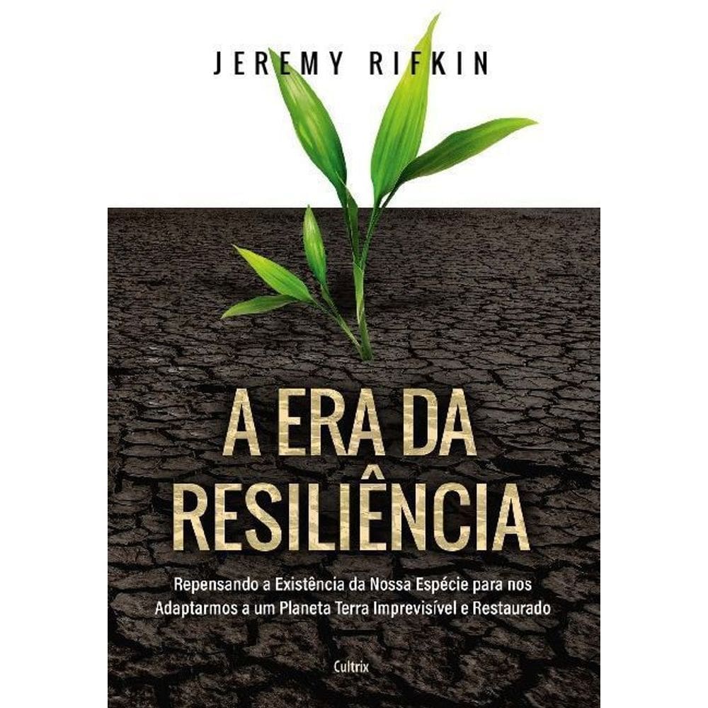 A Era da Resiliência