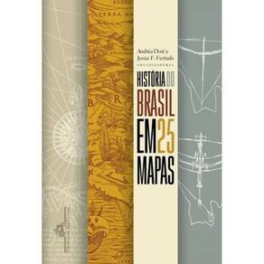 História do Brasil em 25 Mapas