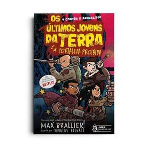 Os Últimos Jovens da Terra e a Fortaleza Proibida