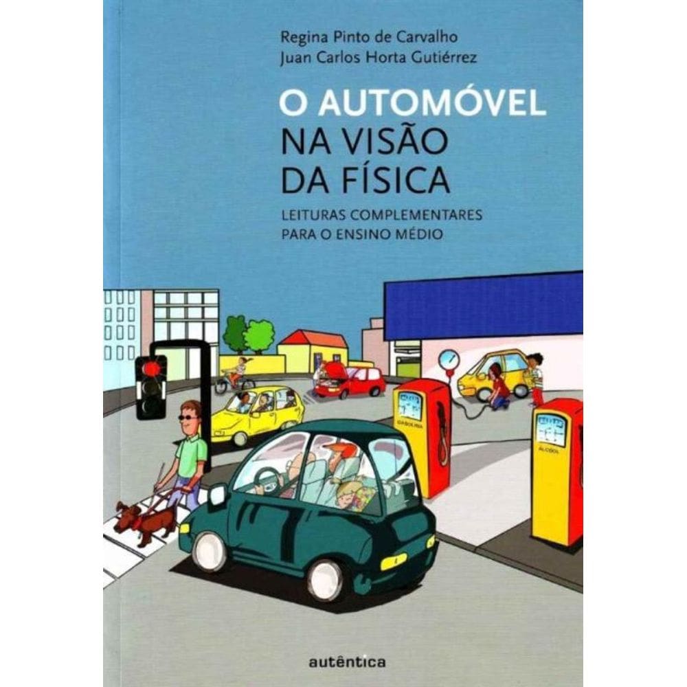 Automovel na Visao da Fisica, O