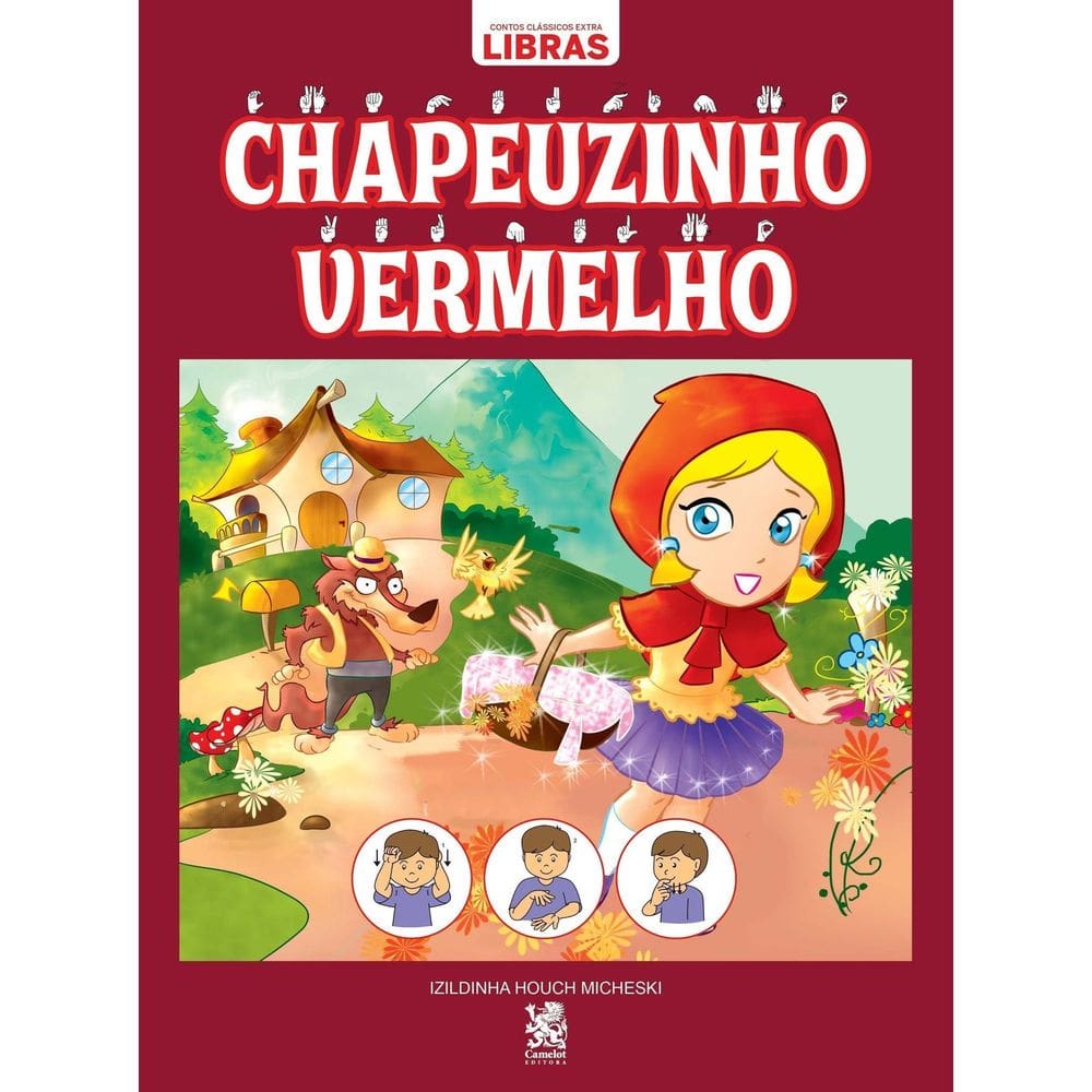 Contos Clássicos Em Libras - Chapeuzinho Vermelho