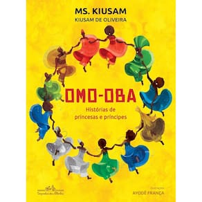 Omo-oba: Histórias De Princesas e Príncipes