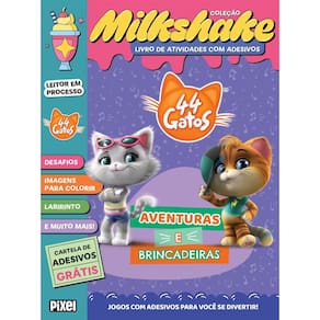 Coleção Milkshake - 44 Gatos: Aventuras e Brincadeiras - Jogos Com Adesivos Para Você Se Divertir!