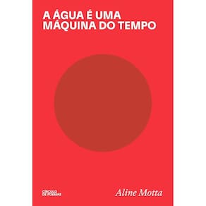 A Água é Uma Máquina do Tempo