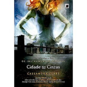 Cidade Das Cinzas (Vol.2 Os Instrumentos Mortais)