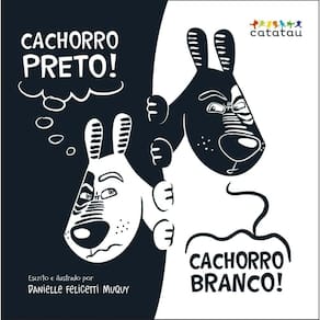 Cachorro Preto! Cachorro Branco!