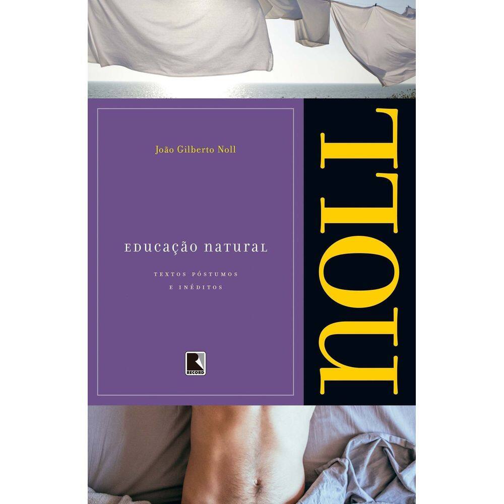 Educação Natural - Textos Inéditos e Póstumos