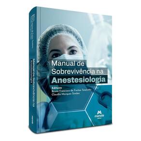 Manual de Sobrevivência na Anestesiologia - 01Ed/24