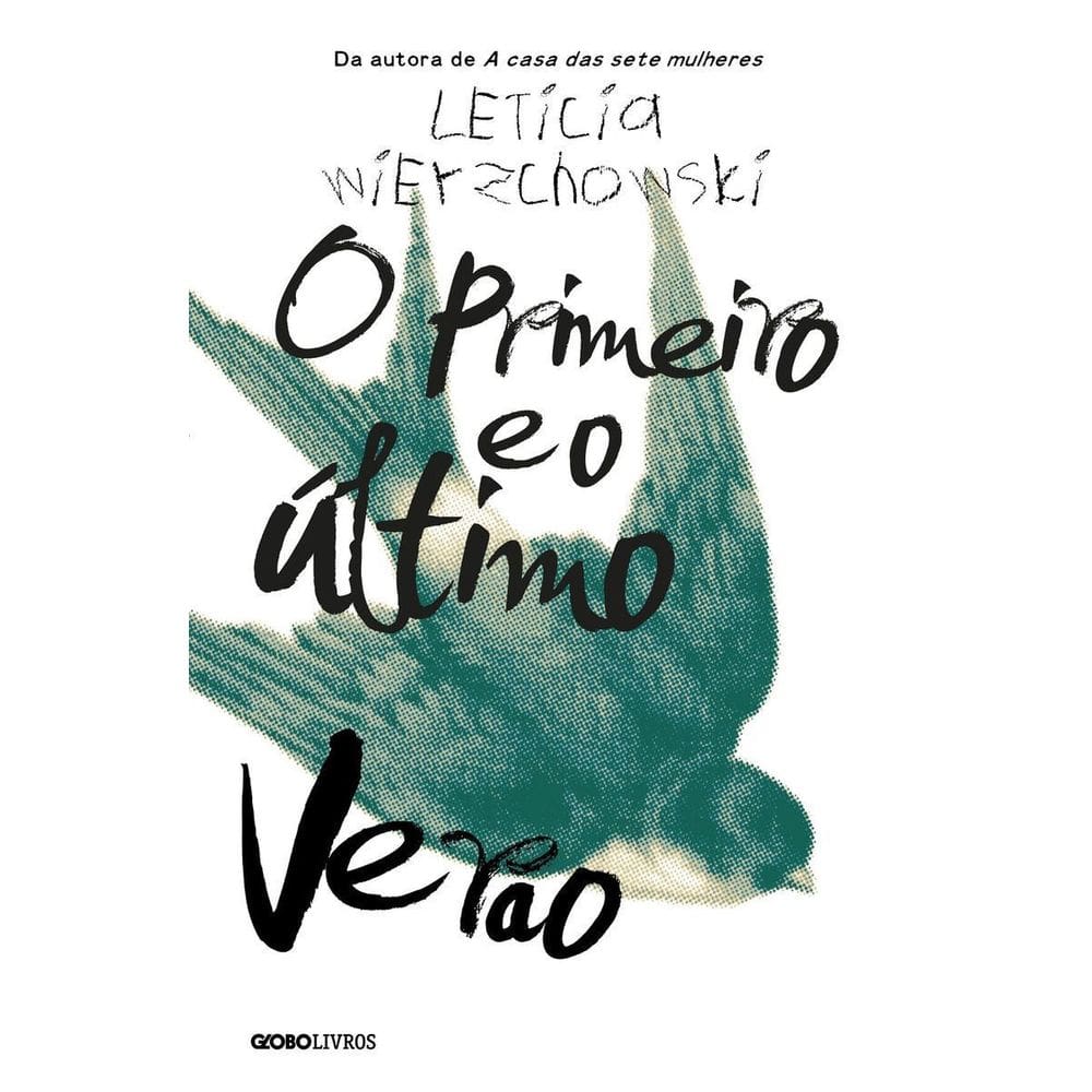 Primeiro e o Ultimo Verão, O