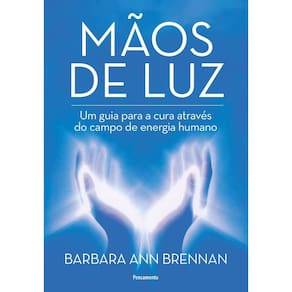 Mãos de Luz - Nova Edição