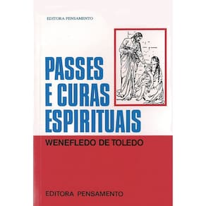Passes e Curas Espirituais