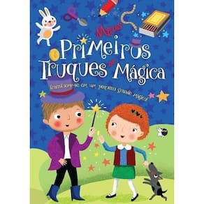Minhas Descobertas: Meus Primeiros Truques de Mágica