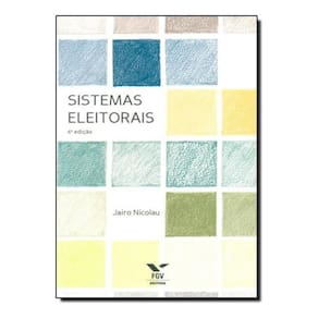 Sistemas Eleitorais - 6° Edição