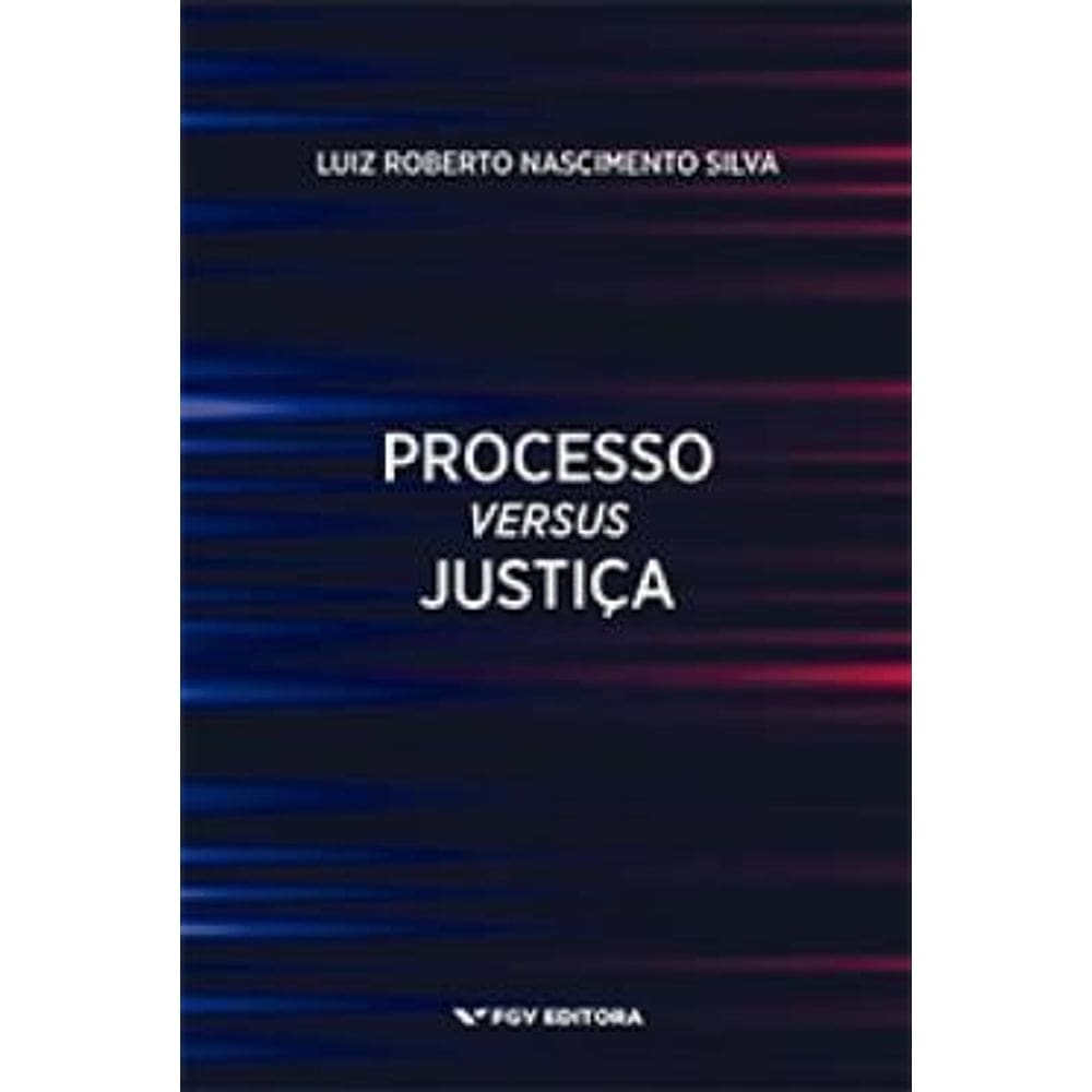 Processo Versus Justica