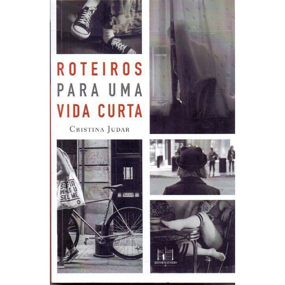 Roteiros Para Uma Vida Curta