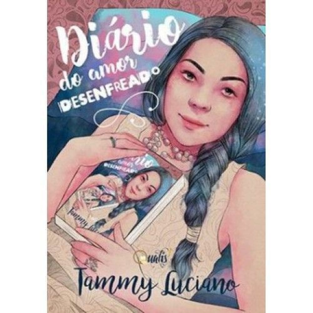 Diário Do Amor Desenfreado
