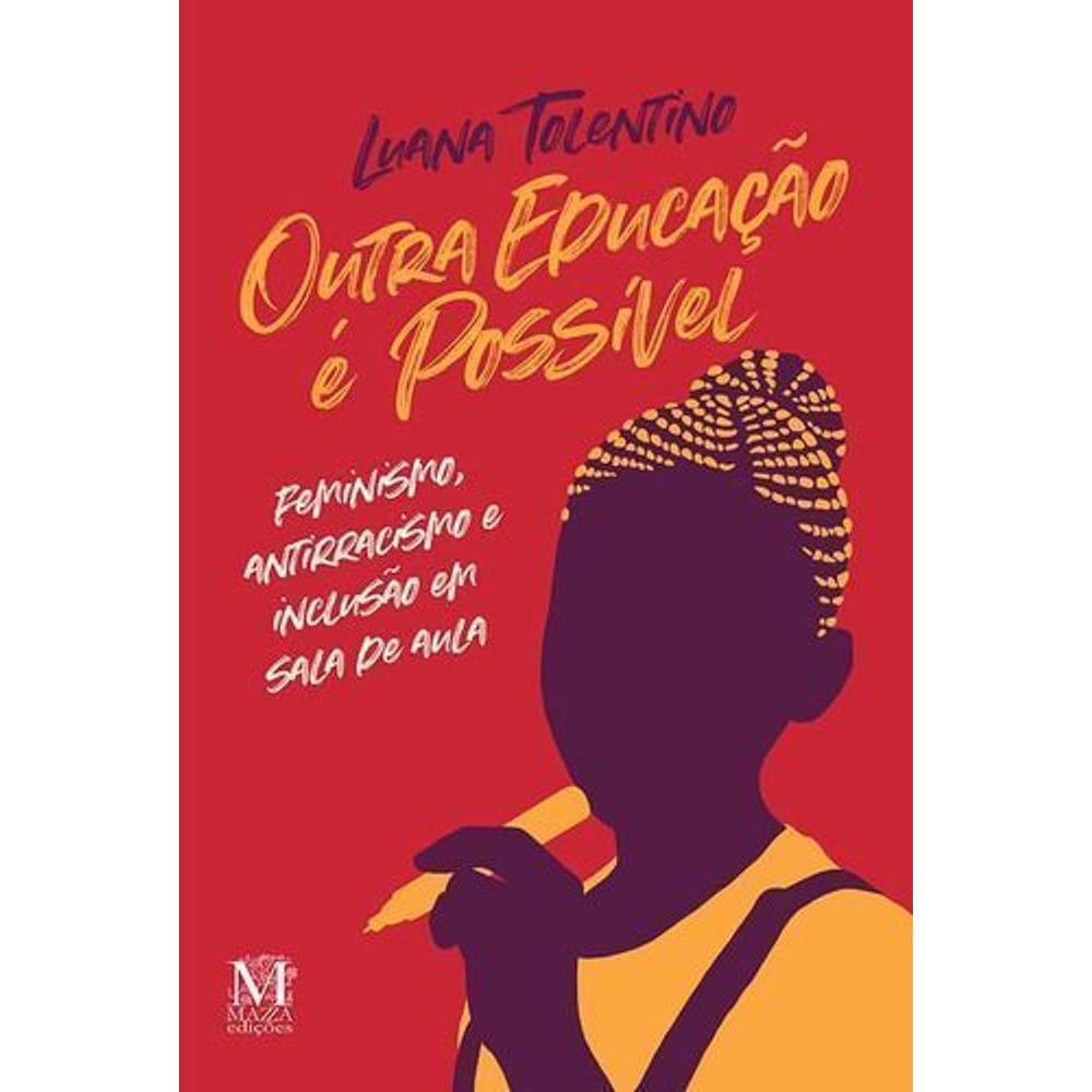 Outra Educação É Possível