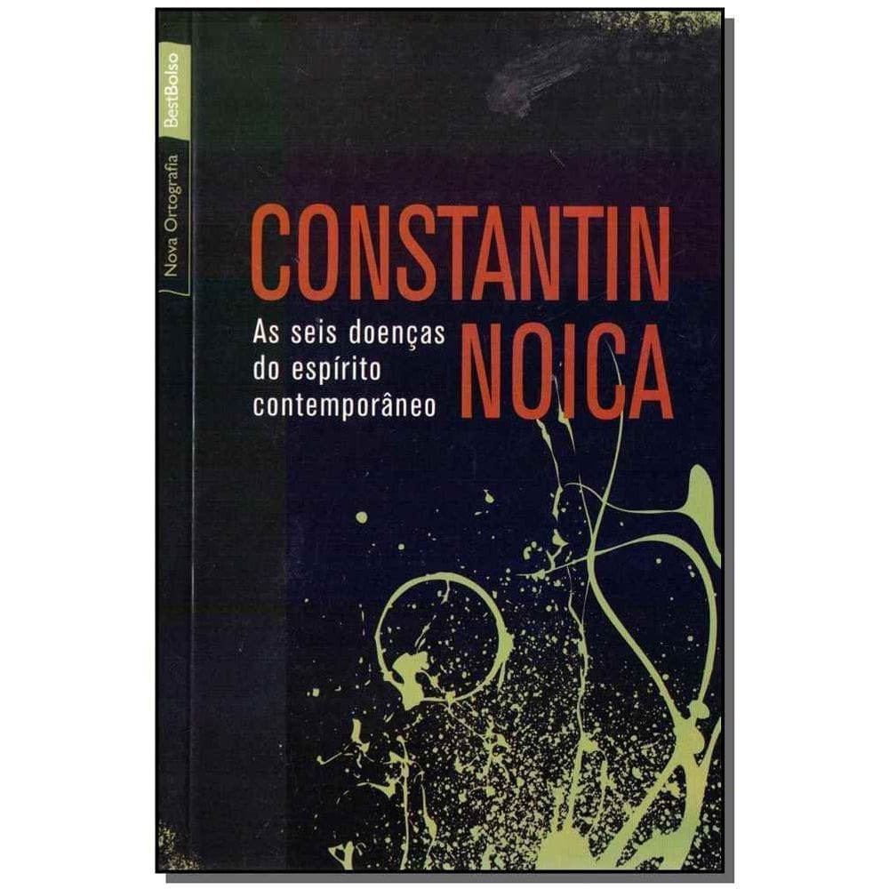 Seis Doenças do Espirito Contemporâneo, As
