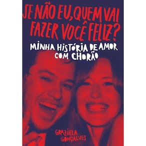 Se Não Eu, Quem Vai Fazer Você Feliz?