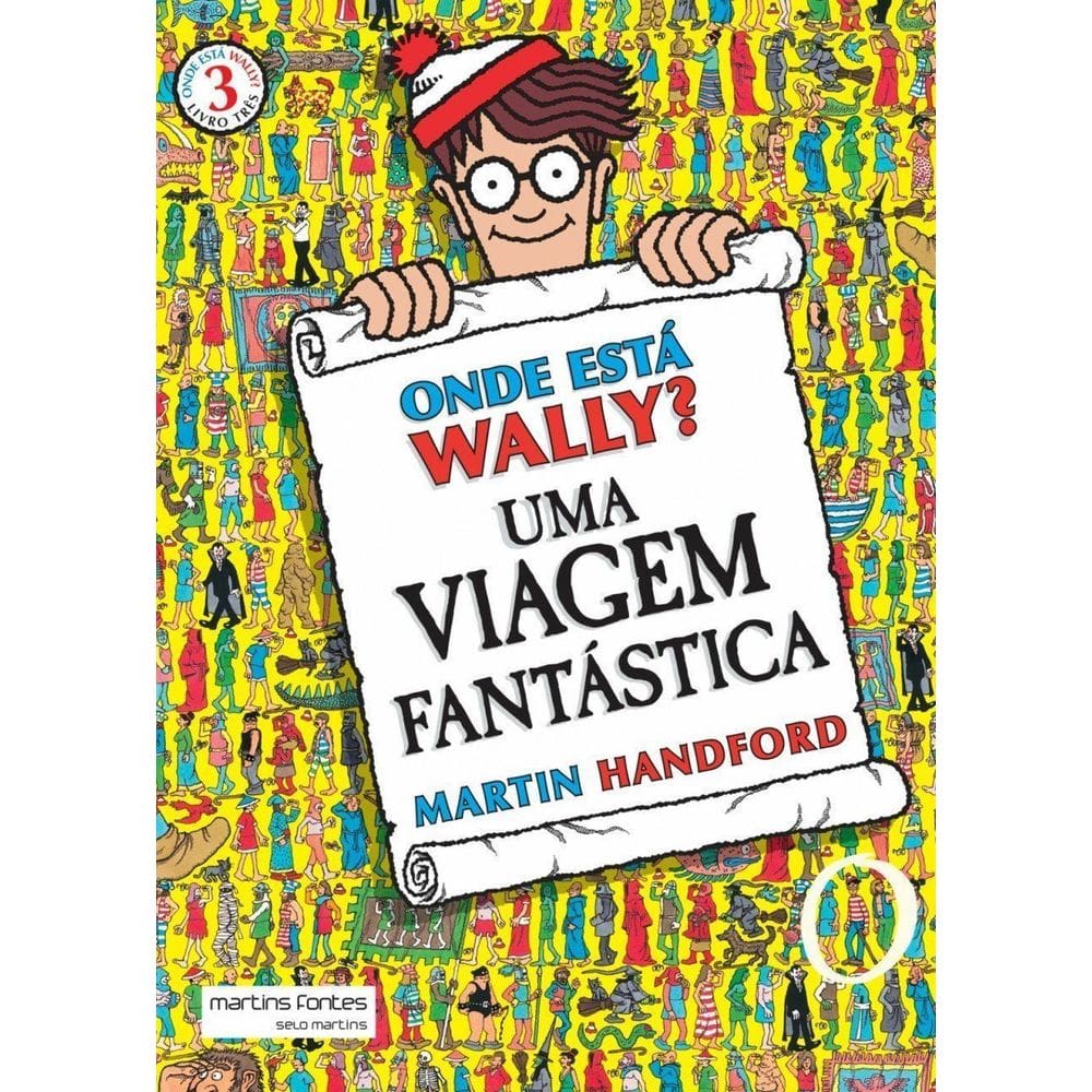 Onde está Wally? - Vol. 03: Uma Viagem Fantástica