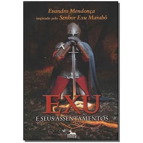Exu e Seus Assentamentos