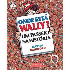 Onde está Wally? 2 Um passeio na história (reimpressão 2019)