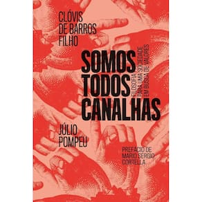 Somos todos canalhas