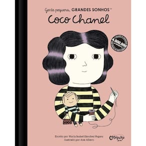 Gente Pequena, Grandes Sonhos - Coco Chanel