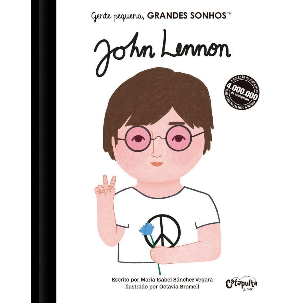 Gente Pequena, Grandes Sonhos. John Lennon