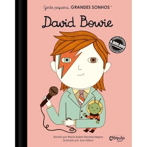 Gente Pequena, Grandes Sonhos - David Bowie
