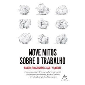 Nove Mitos Sobre o Trabalho