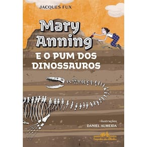 Mary Anning e o Pum dos Dinossauros