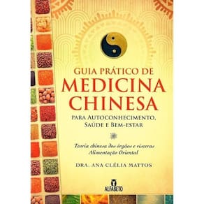 Guia Prático De Medicina Chinesa