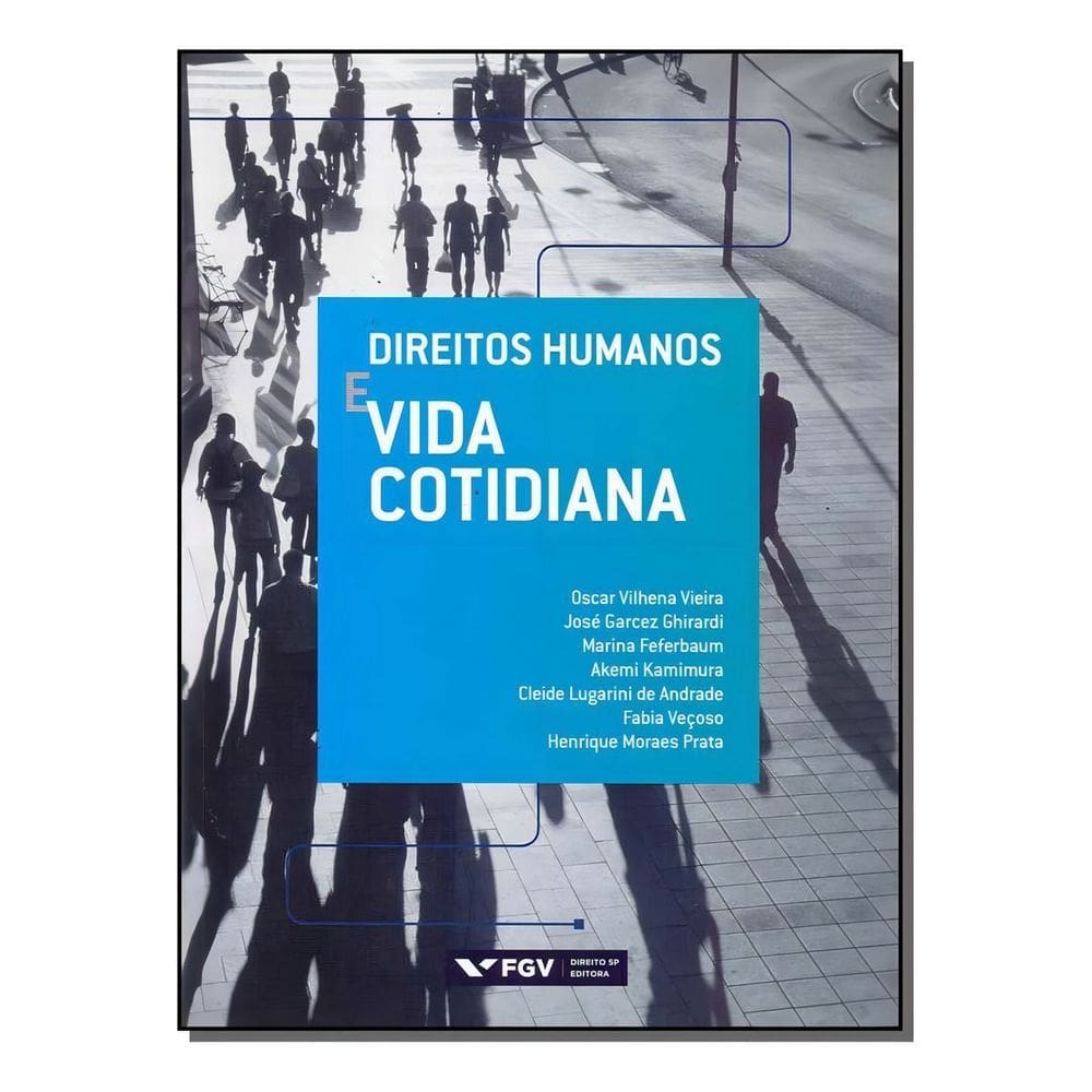 Direitos Humanos e Vida Cotidiana