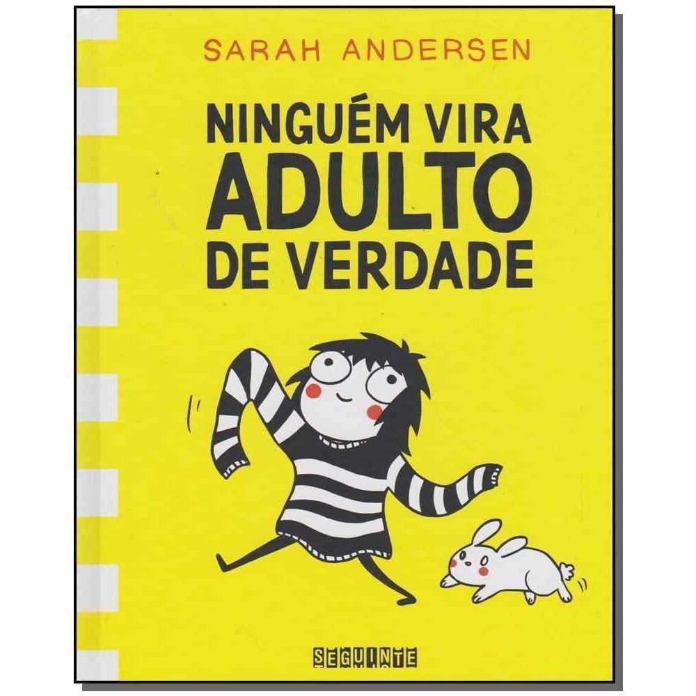 Ninguém Vira Adulto De Verdade