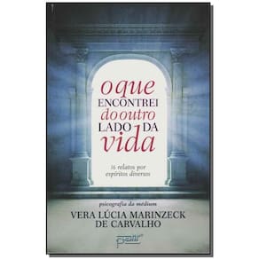 o Que Encontrei Do Outro Lado Da Vida - Edição Econômica