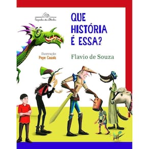 Que Historia e Essa? - Vol.01