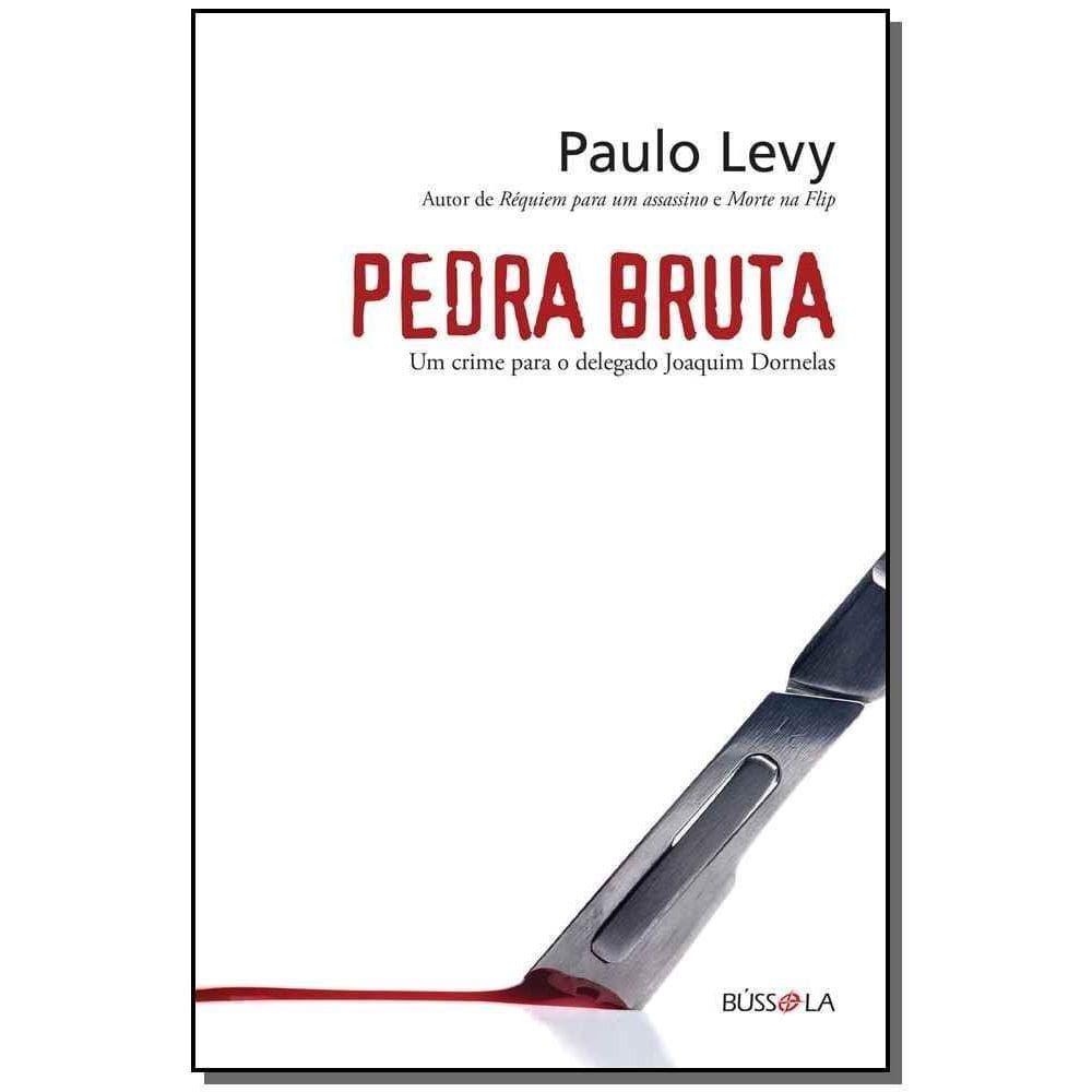 Pedra Bruta - Um Crime Para o Delegado Joaquim Dornelas