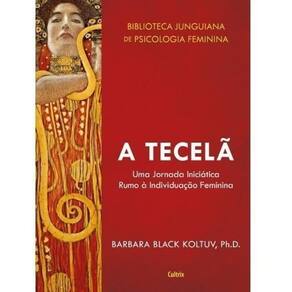 Tecelã, A