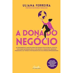 ADona Do Negócio - As Ferramentas Corretas Para Destravar o Seu Potencial Criativo, Posicionar De M