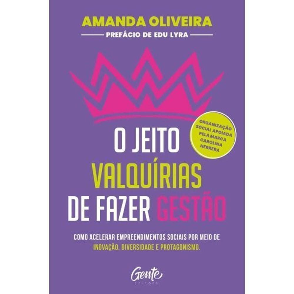 O Jeito Valquírias de Fazer Gestão