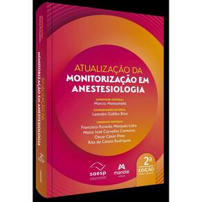 Atualização da Monitorização Em Anestesiologia - 02Ed/24